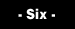 Chapter Six